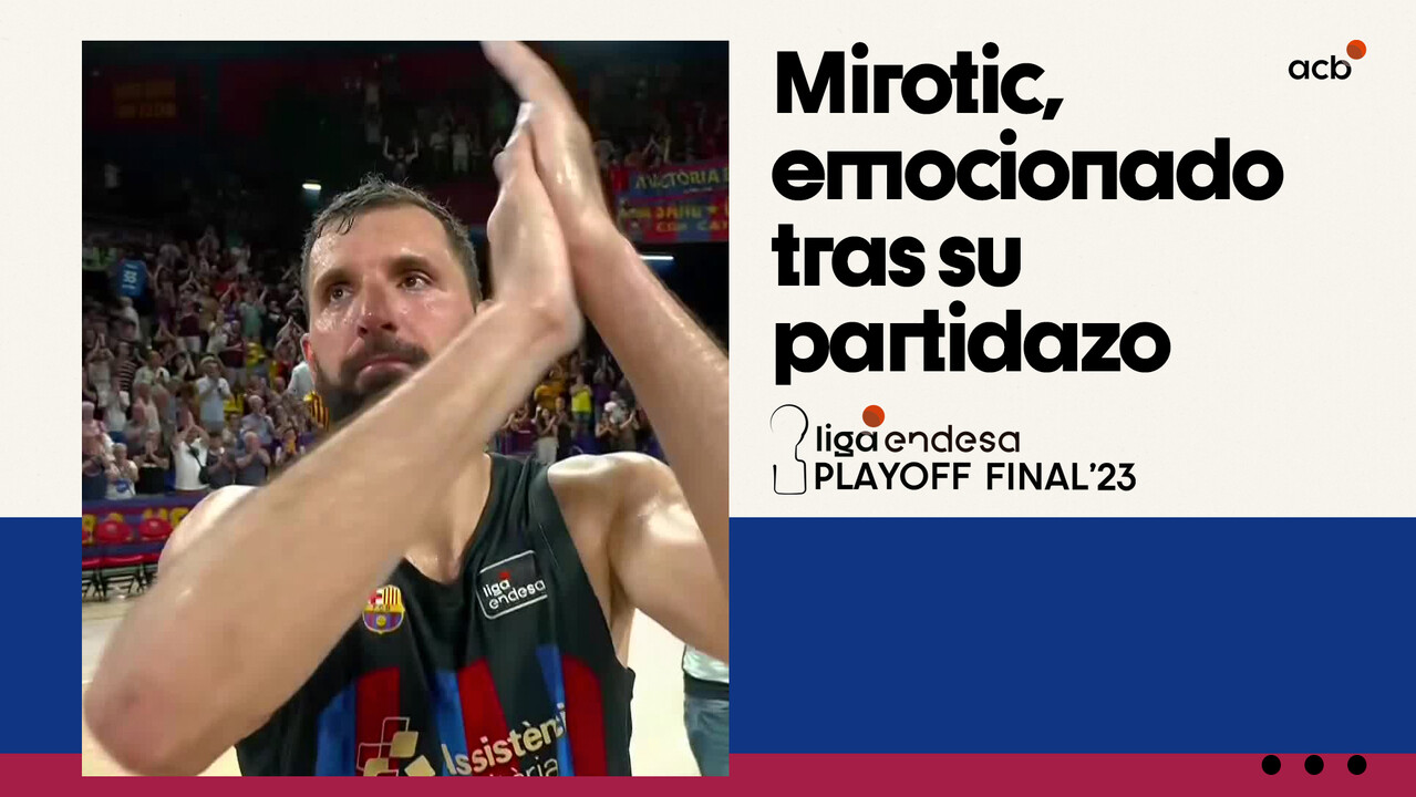 Nikola Mirotic, emocionado después de su partidazo