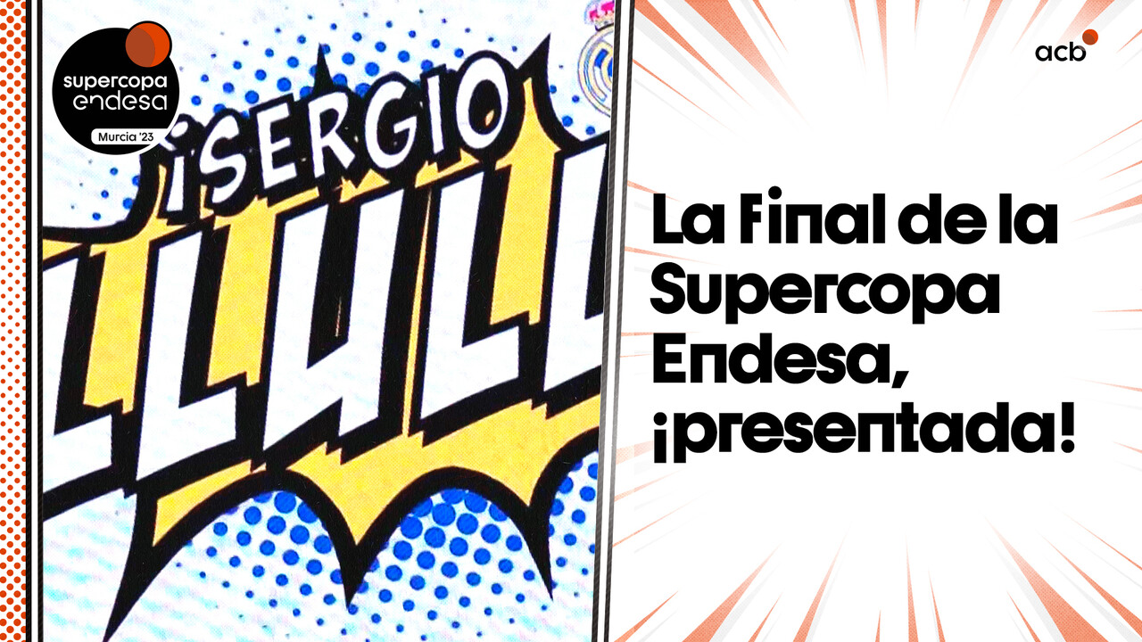 Así fue la presentación de la final de la Supercopa Endesa