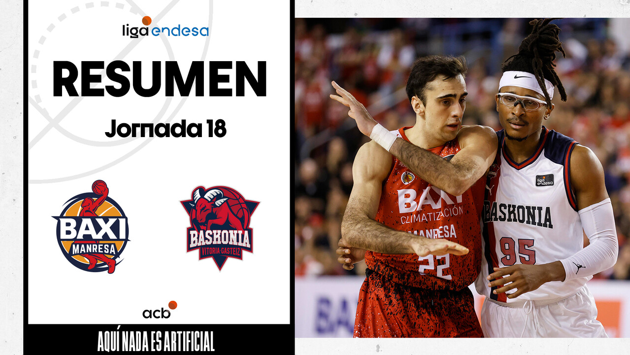 Resumen BAXI Manresa 82 - Baskonia 90 (J18)