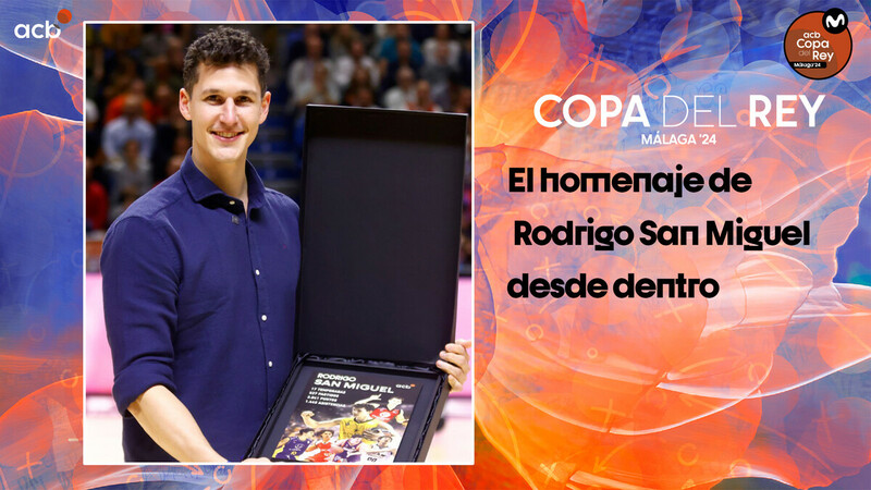 Homenaje de la acb a Rodrigo San Miguel...