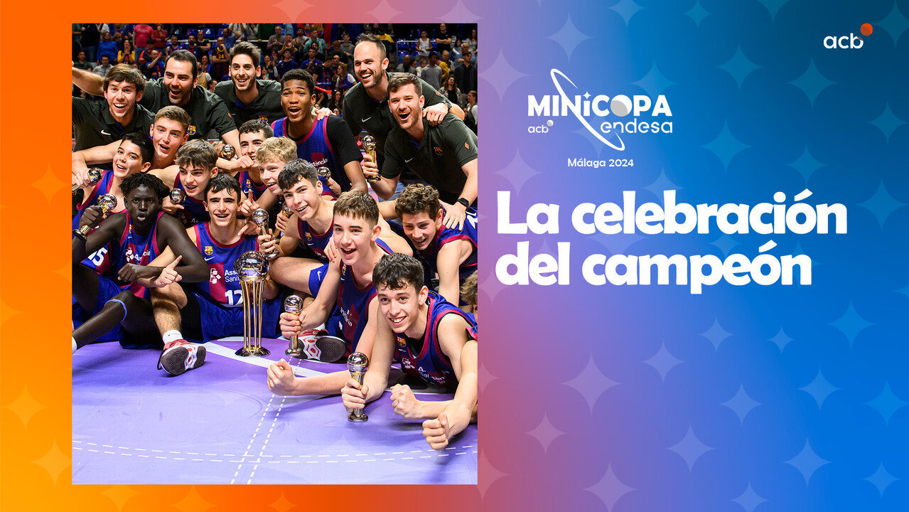 Minicopa Endesa: la celebración del campeón