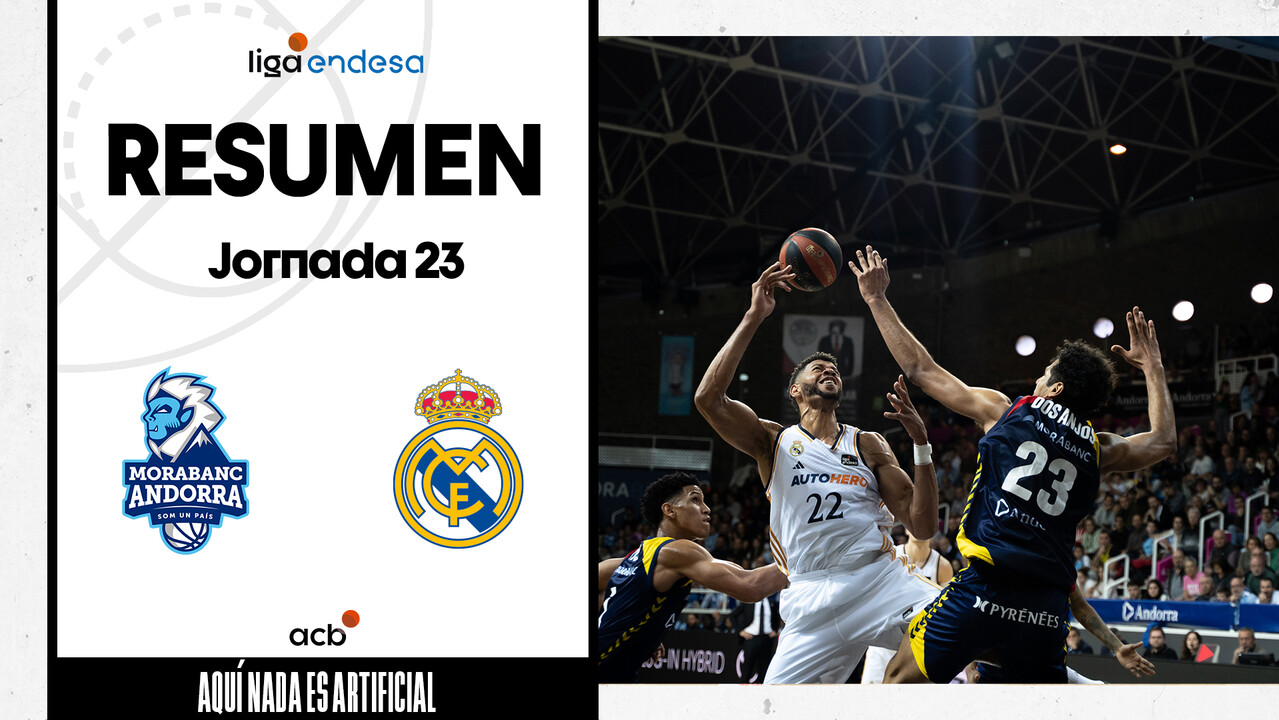 Resumen MoraBanc Andorra 70 - Real Madrid 89 (J23)