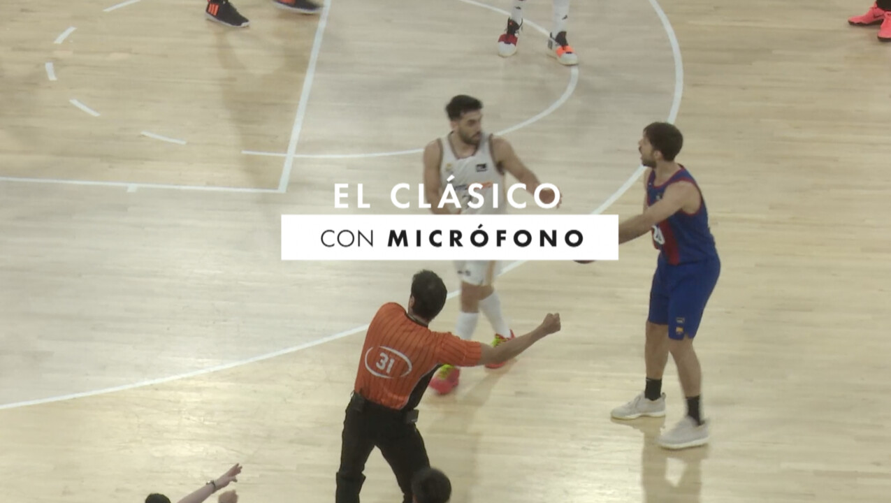 El Clásico... ¡con micrófono!