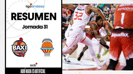 Resumen BAXI Manresa 98 - Valencia Basket 96 (J31)