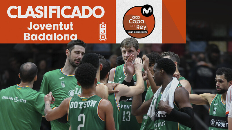 La Copa del Rey ya tiene sexto pasajero: el Joventut Badalona