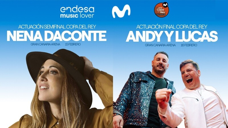 Nena Daconte y Andy y Lucas actuarán en la Copa del Rey