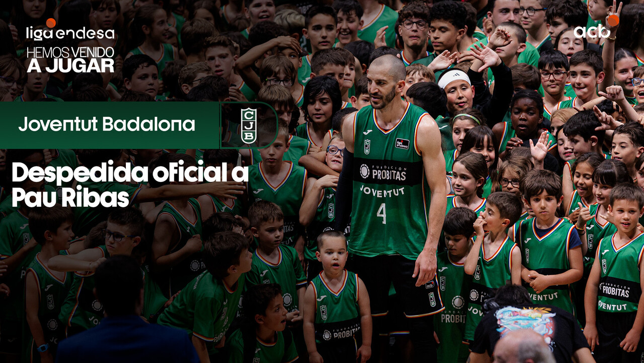 Pau Ribas se despide del Olímpic y del Joventut