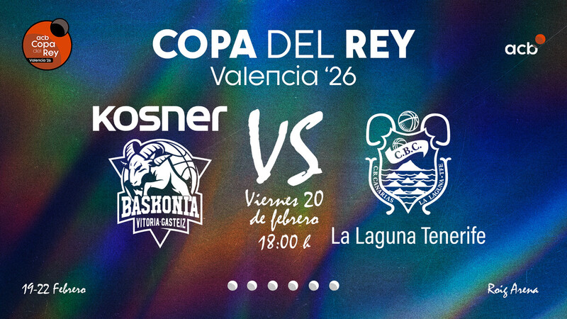 Un vistazo al Kosner Baskonia - La Laguna Tenerife