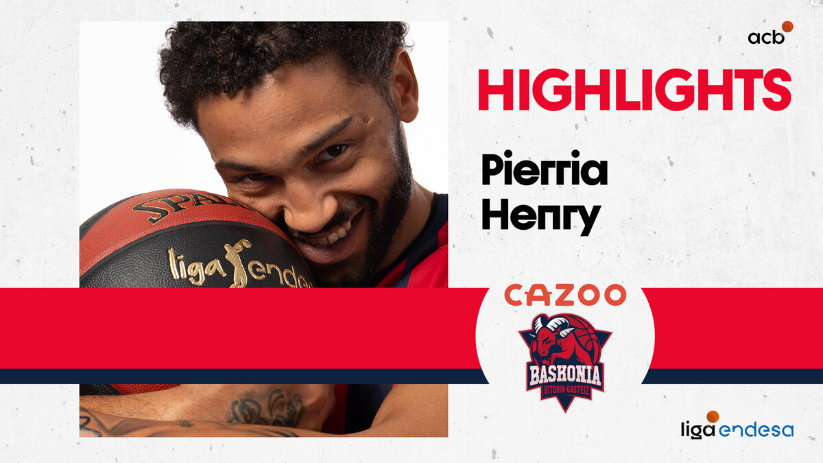 Pierria Henry ya manda en el Cazoo Baskonia