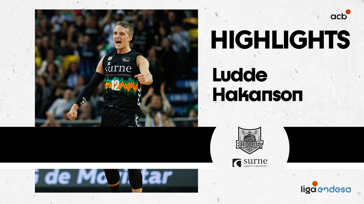 Ludde Hakanson lidera la victoria de Surne Bilbao Basket