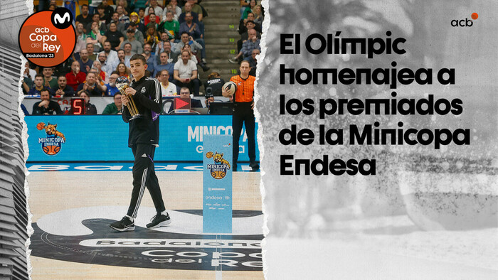 El Olímpic homenajea a los héroes de la Minicopa Endesa