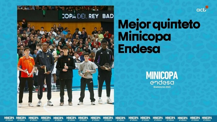 El Mejor quinteto de la Minicopa Endesa 2023