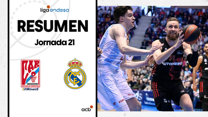 Resumen Monbus Obradoiro 78 - Real Madrid 84 (J21)