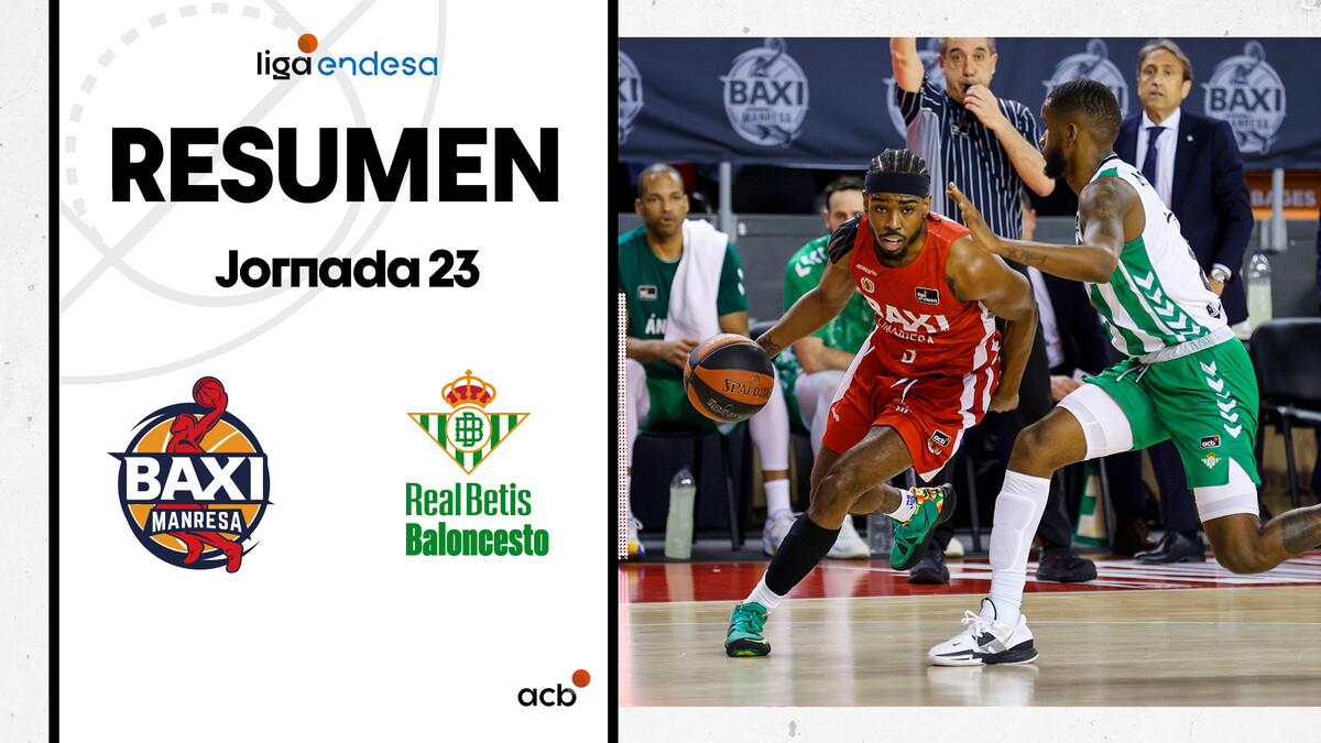 Resumen BAXI Manresa 91 - Real Betis Baloncesto 84 (J23)